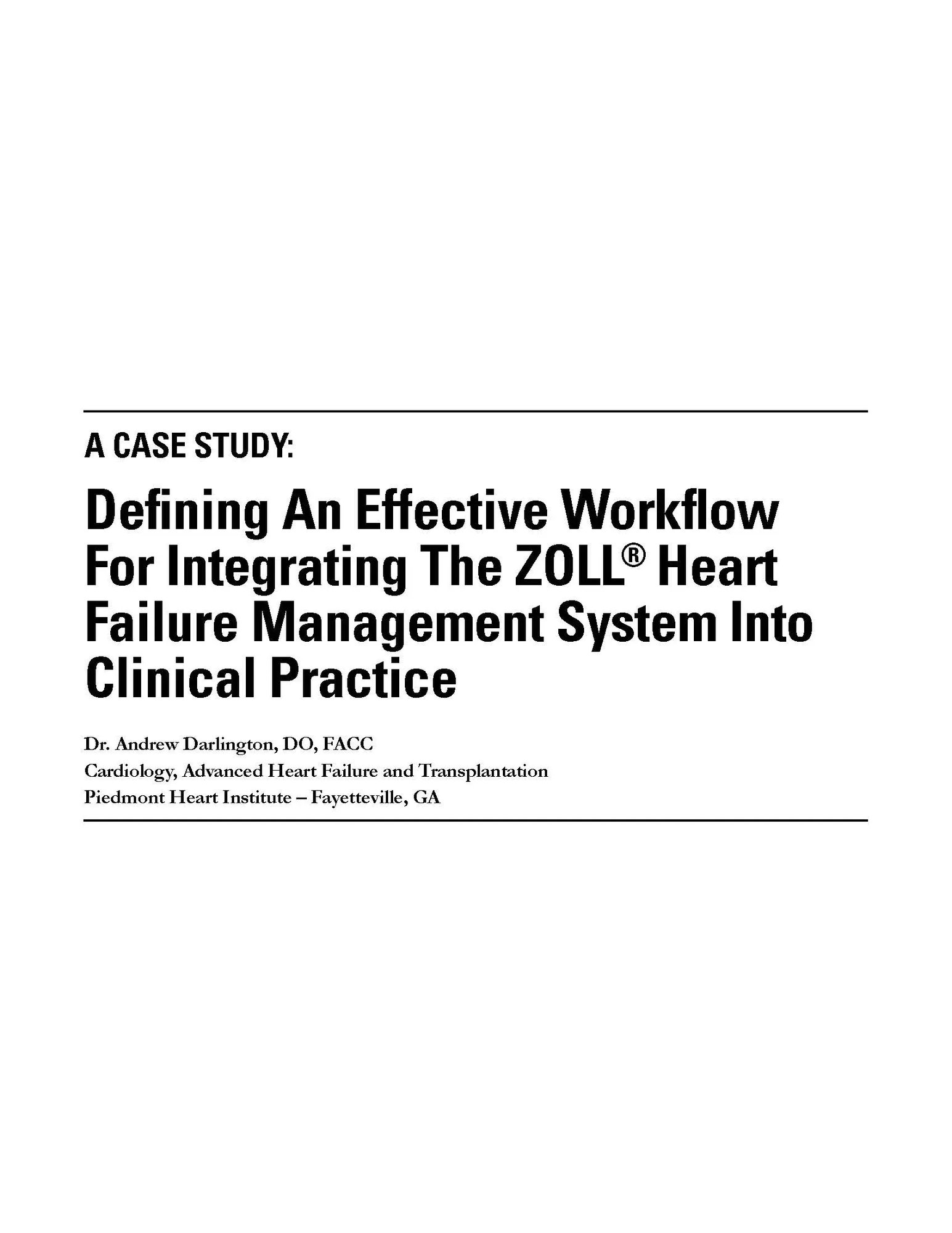 Preview icon for ZOLL Heart Failure Management System Case Study titled “Defining an Effective Workflow for Integrating the ZOLL Heart Failure Management System into Clinical Practice”