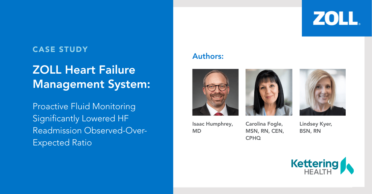 Kettering Health ZOLL HFMS Case Study